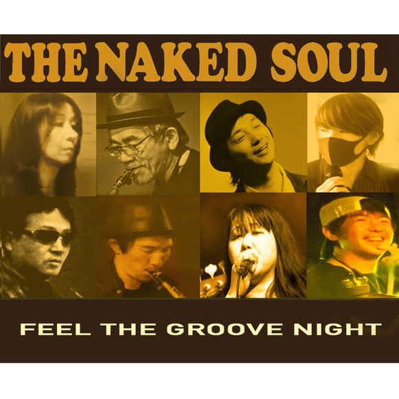 THE NAKED SOUL(Tokyo Jazz Club)
