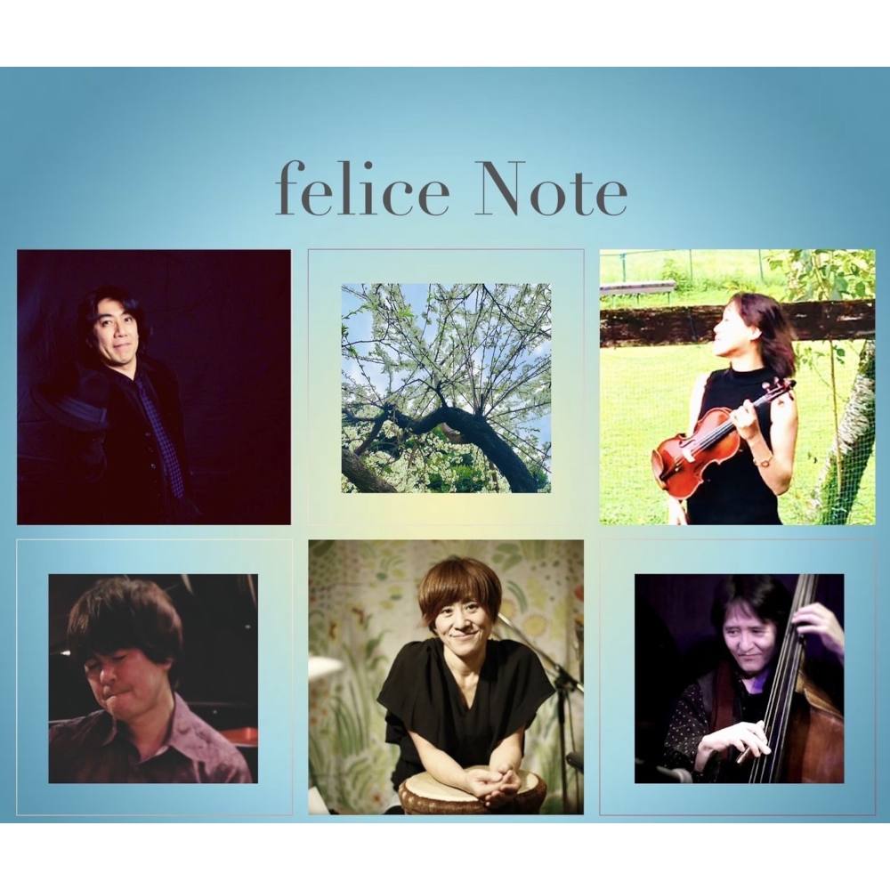 felice Note Live！