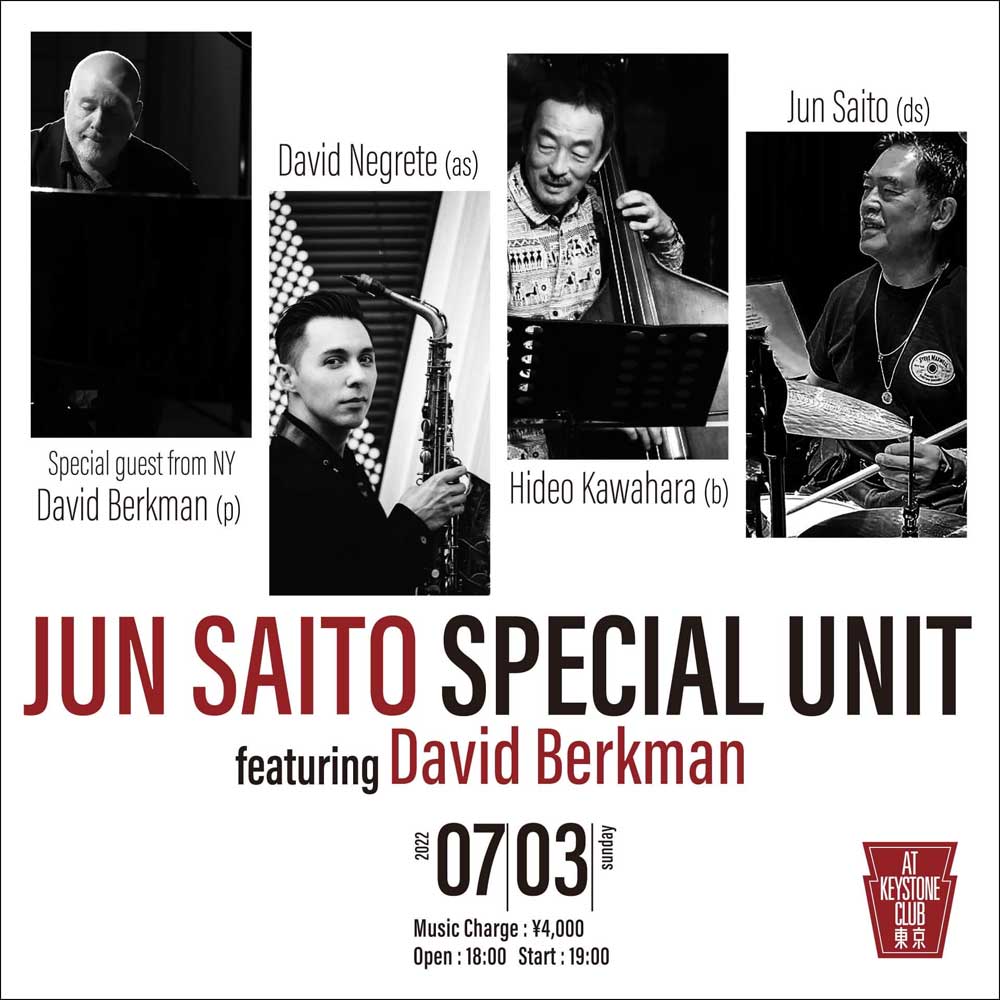 Jun Saito Special Unit featuring David Berkman from N,Y.