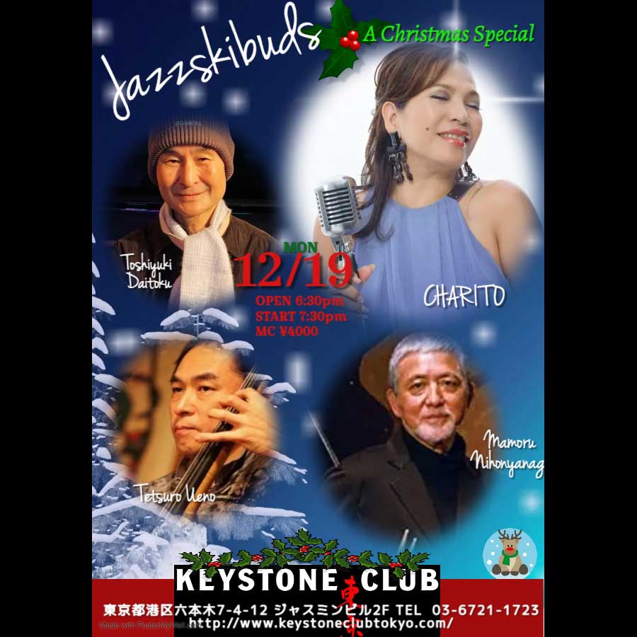 CHARITO with JAZZSKIBUDS ~ A Christmas Week Special(Tokyo Jazz Club)