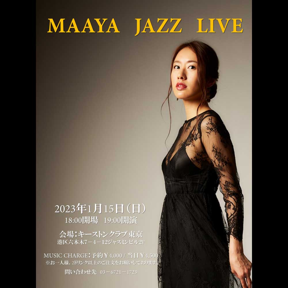 MAAYA JAZZ LIVE(Tokyo Jazz Club)