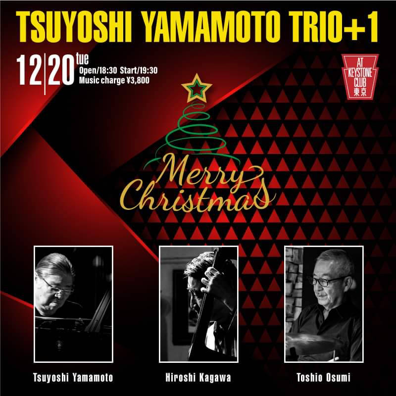 TSUYOSHI YAMAMOTO TRIO+1(Tokyo Jazz Club)