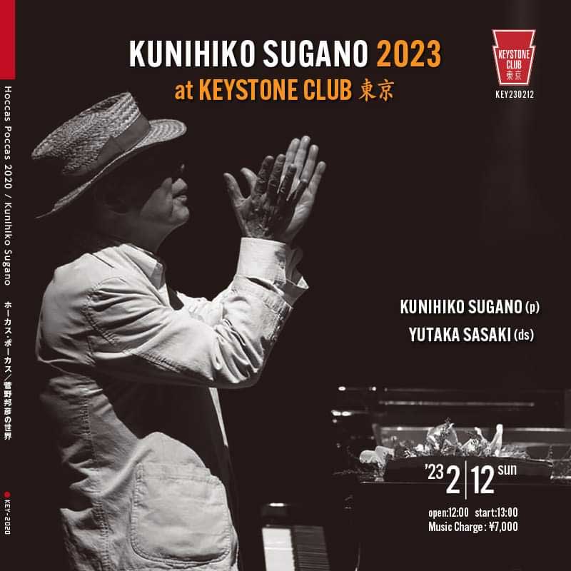 KUNIHIKO SUGANO 2023 at KEYSTONE CLUB 東京