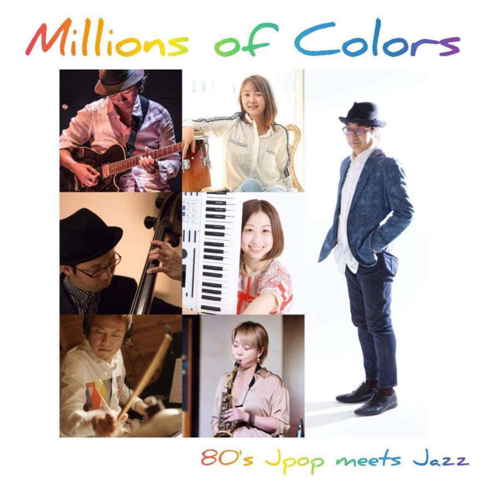 Millions of Colors(Tokyo Jazz Club)