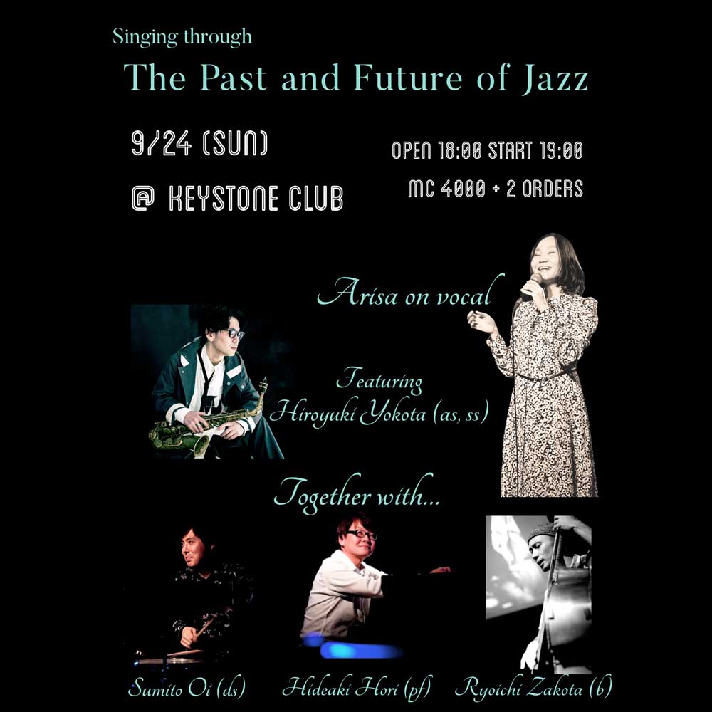 Singing through the Past & Future of Jazz(tokyo jazz club)