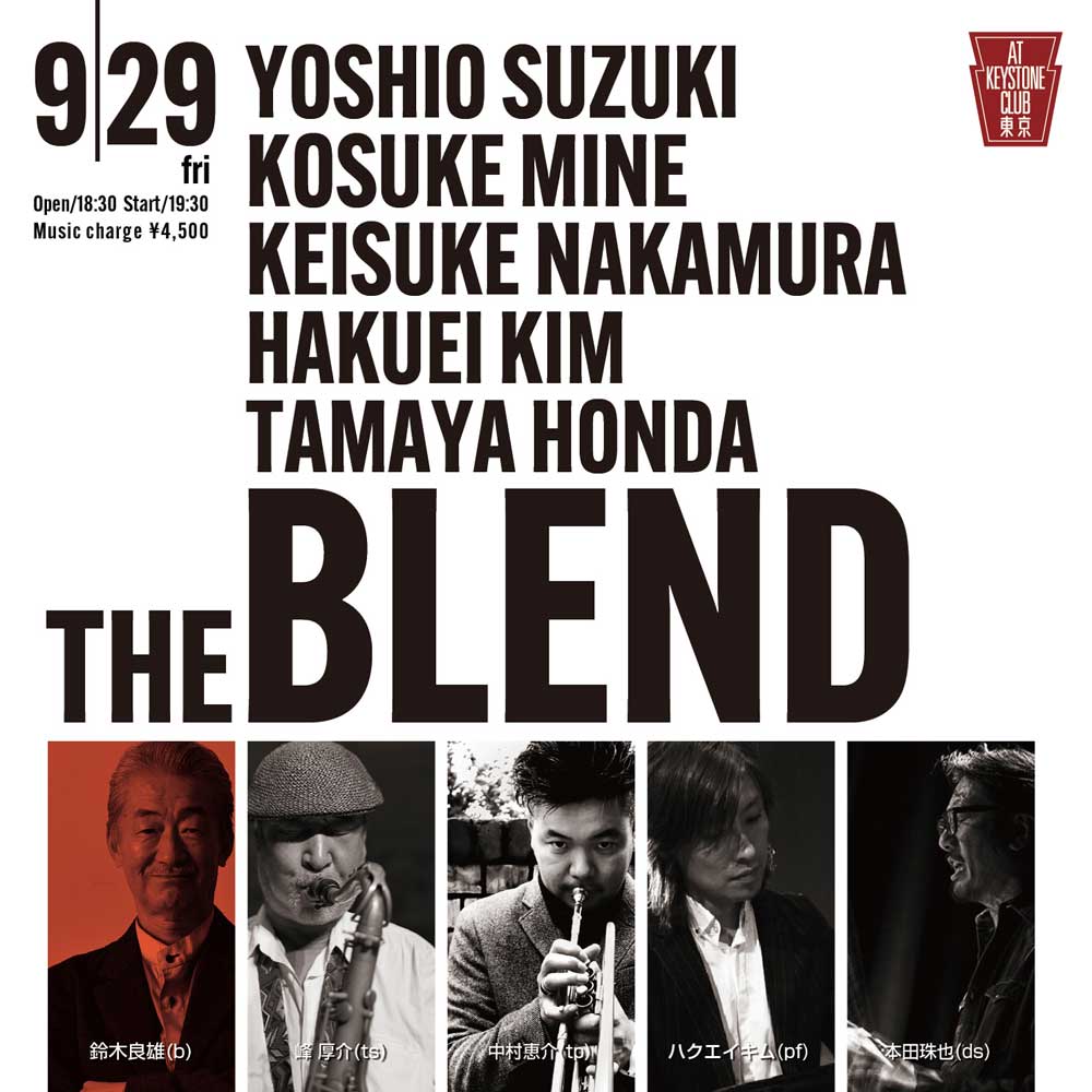 THE BLEND(Tokyo Jazz Club)