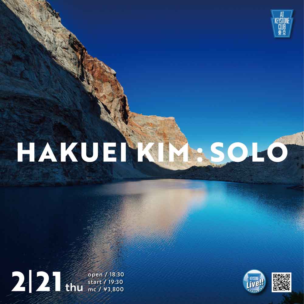 HAKUEI KIM SOLO(Tokyo Jazz Club)