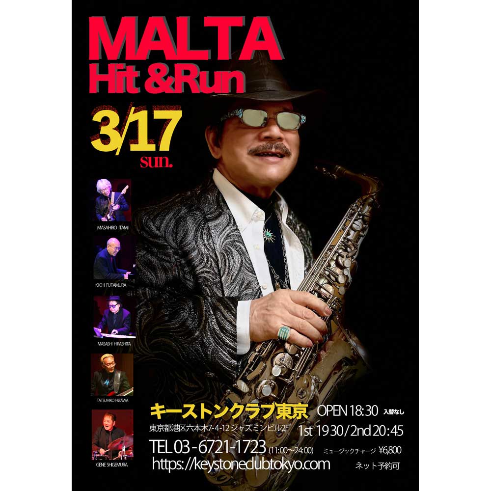 MALTA Hit&Run(Tokyo Jazz Club)