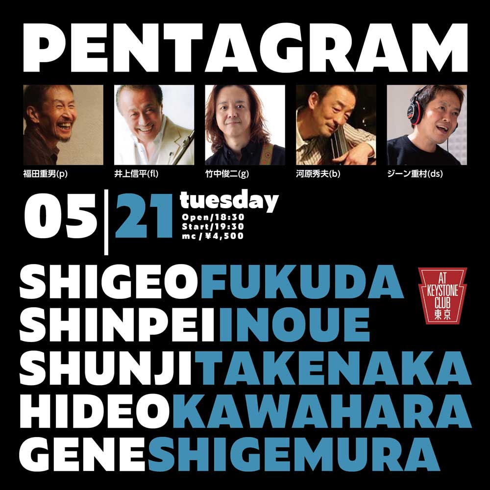 Pentagram Live(Tokyo Jazz Club)
