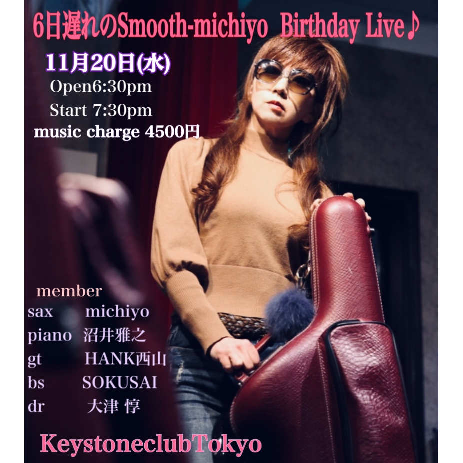 Smooth michiyo Birthday Live(Tokyo Jazz Club)