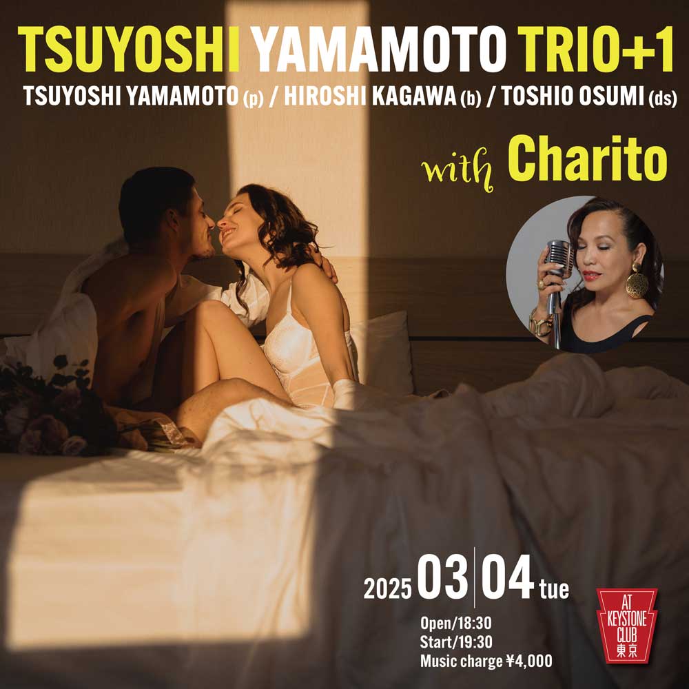 Tsuyoshi Yamamoto Trio +1 with Charito(Tokyo Jazz Club)