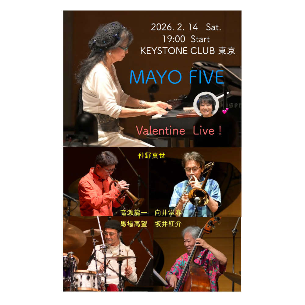 MAYO FIVE - Valentine Live(Tokyo Jazz Club)
