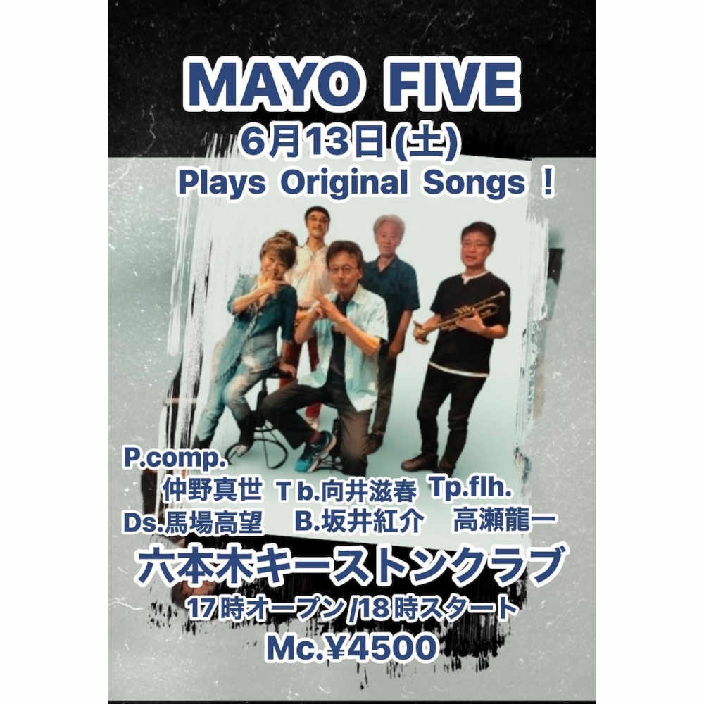 MAYO FIVE - Plays Original Songs! -(Tokyo Jazz Club)